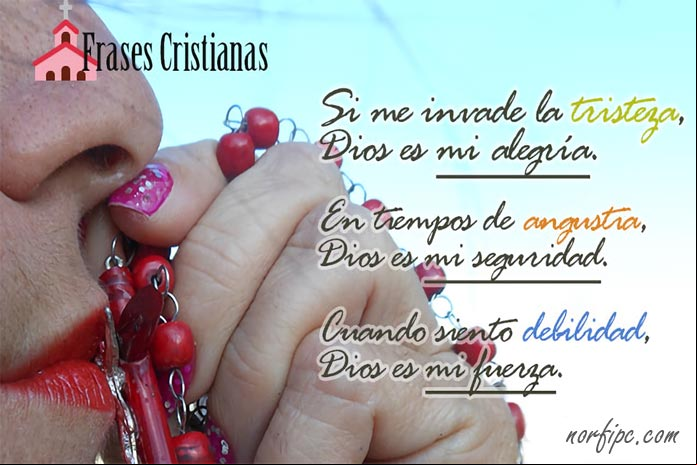 Si me invade la tristeza, Dios es mi alegría y mi fuerza
