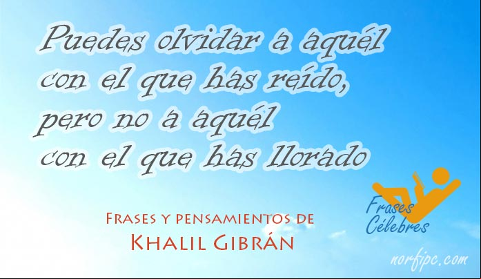Frases de amor y pensamientos de Khalil Gibrán