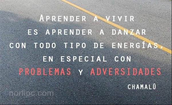 Enseñanza para la vida de Chamalú