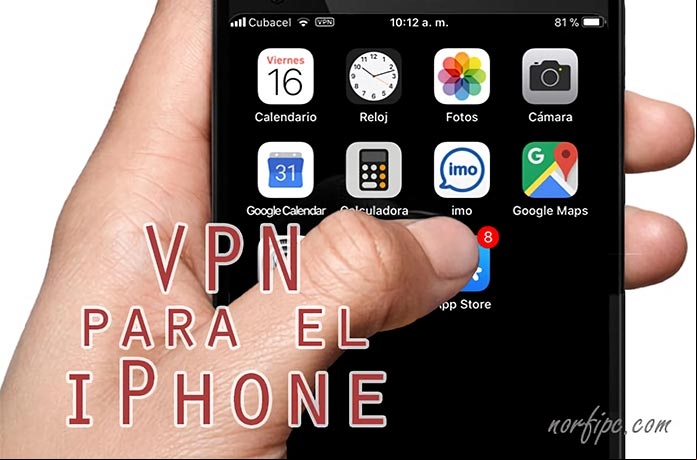 VPN para instalar aplicaciones desde Cuba con el iPhone VPN para instalar aplicaciones desde Cuba con el iPhone